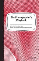 Photographer's Playbook - 307 Assignments and Ideas (Fulford Jason)(Paperback)