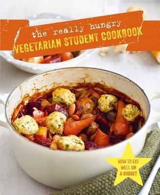 Really Hungry Vegetarian Student Cookbook (Ryland Peters & Small)(Pevná vazba)
