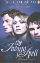 Indigo Spell (Mead Richelle)(Paperback)