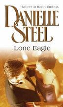 Lone Eagle (Steel Danielle)(Paperback)