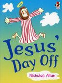 Jesus' Day Off (Allan Nicholas)(Paperback)