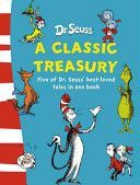 Dr. Seuss - A Classic Treasury (Dr. Seuss)(Pevná vazba)