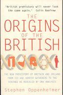 Origins of the British - The New Prehistory of Britain (Oppenheimer Stephen)(Paperback)
