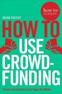 How To Use Crowdfunding (Costley Julian)(Paperback)