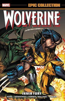 Wolverine Epic Collection: Inner Fury (Hama Larry)(Paperback / softback)