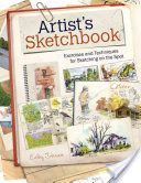 Artist's Sketchbook - Exercises and Techniques for Sketching on the Spot (Johnson Cathy)(Paperback)