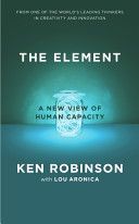 Element - How Finding Your Passion Changes Everything (Robinson Sir Ken)(Paperback)