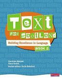 Text for Scotland: Building Excellence in Language Book 2 (Eckford Colin)(Paperback)