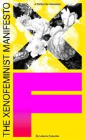 Xenofeminist Manifesto (Cuboniks Laboria)(Paperback / softback)
