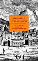 Arabia Felix (Hansen Thorkild)(Paperback)