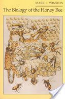 Biology of the Honeybee (Winston Mark L.)(Paperback)