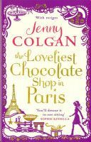 Loveliest Chocolate Shop in Paris (Colgan Jenny)(Paperback)