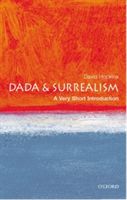Dada and Surrealism: A Very Short Introduction (Hopkins David)(Paperback)