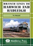 Branch Lines to Harwich and Hadleigh (Mitchell Vic)(Pevná vazba)