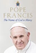 Name of God is Mercy (Francis Pope)(Paperback)
