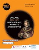 OCR A Level History: England 1445-1509: Lancastrians, Yorkists and Henry VII (Fellows Nicholas)(Paperback)