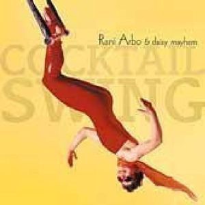 Cocktail Swing (Rani Arbo) (CD)