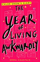 Year of Living Awkwardly (Chastain Emma)(Paperback)