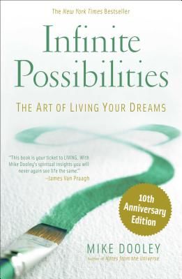 Infinite Possibilities (10th Anniversary) (Dooley Mike)(Paperback / softback)