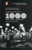 Penguin Guide to the 1000 Finest Classical Recordings - The Must-Have CDs and DVDs (Greenfield Edward)(Paperback)