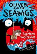 Oliver and the Seawigs (Reeve Philip)(Paperback)