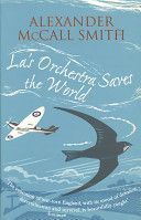 La's Orchestra Saves the World (McCall Smith Alexander)(Paperback)