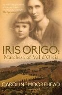 Iris Origo - Marchesa of Val D'Orcia (Moorehead Caroline)(Paperback)