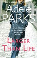 Larger Than Life (Parks Adele)(Paperback)