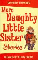 More Naughty Little Sister Stories (Edwards Dorothy)(Paperback)