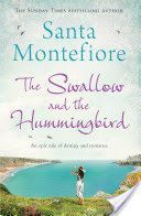 Swallow and the Hummingbird (Montefiore Santa)(Paperback)