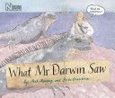What Mr Darwin Saw (Manning Mick)(Paperback)