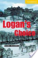 Logan's Choice - Level 2 (MacAndrew Richard)(Paperback)