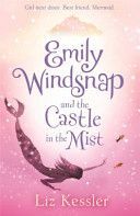 Emily Windsnap and the Castle in the Mist (Kessler Liz)(Paperback)