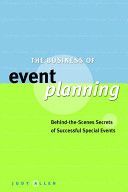Business of Event Planning - Behind-the-Scenes Secrets of Successful Special Events (Allen Judy)(Mixed media product)