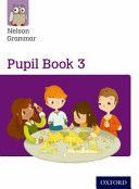 Nelson Grammar Pupil Book 3 Year 3/P4 (Wren Wendy)(Paperback)