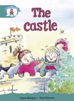 Literacy Edition Storyworlds Stage 6, Our World, the Castle(Paperback)