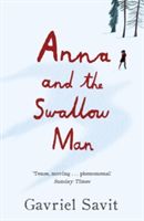 Anna and the Swallow Man (Savit Gavriel)(Paperback)