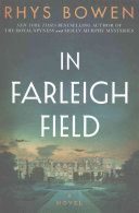 In Farleigh Field - A Novel of World War II (Bowen Rhys)(Paperback)