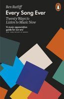 Every Song Ever - Twenty Ways to Listen to Music Now (Ratliff Ben)(Paperback)