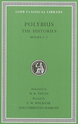 Polybius, the Histories, Volume I: Books 1-2 (Polybius)(Pevná vazba)