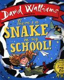 There's a Snake in My School! (Walliams David)(Paperback)