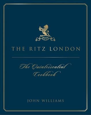 Ritz London - The Cookbook (Williams John)(Pevná vazba)