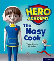 Hero Academy: Oxford Level 6, Orange Book Band: The Nosy Cook (French Vivian)(Paperback / softback)
