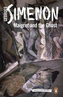 Maigret and the Ghost - Inspector Maigret #62 (Simenon Georges)(Paperback / softback)