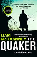 Quaker - The Scottish Crime Book of the Year (McIlvanney Liam)(Paperback / softback)