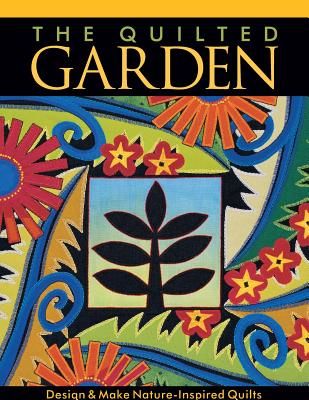 The Quilted Garden (Sassaman Jane a.)(Paperback)