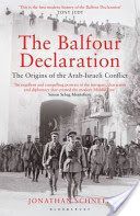 Balfour Declaration - The Origins of the Arab-Israeli Conflict (Schneer Jonathan)(Paperback)