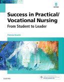 Success in Practical/Vocational Nursing - From Student to Leader (Knecht Patricia)(Paperback)