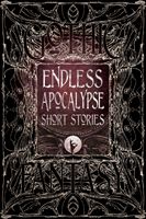 Endless Apocalypse Short Stories(Pevná vazba)