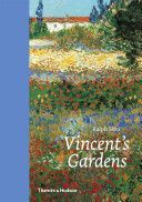Vincent's Gardens - Paintings and Drawings by Van Gogh (Skea Ralph)(Pevná vazba)